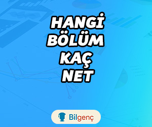 Hangi Bölüm Kaç Net